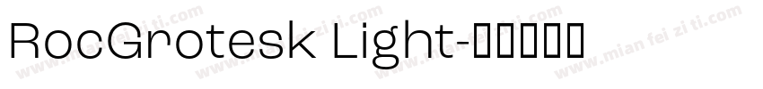 RocGrotesk Light字体转换